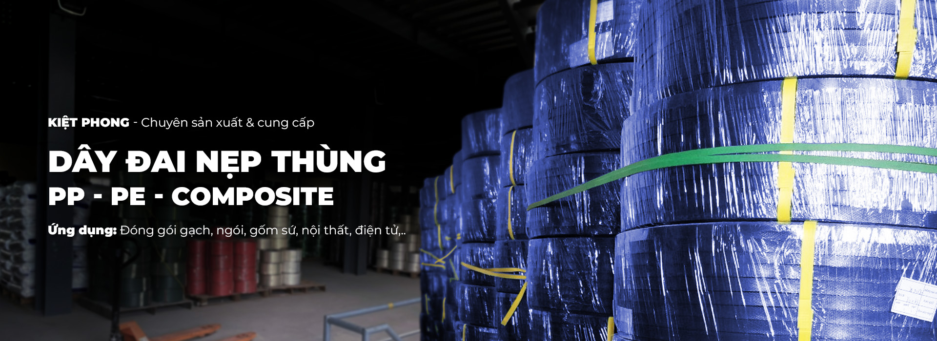 Công Ty TNHH Sản Xuất Dây Đai Và Túi Nylon Kiệt Phong